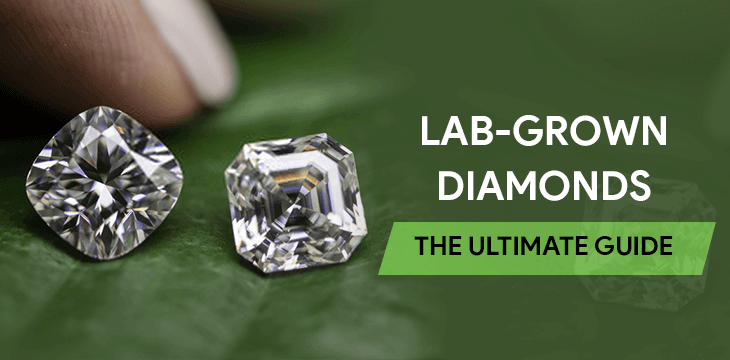 Lab-Grown Diamonds